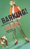 Barking! - Evans, Liz