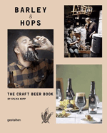Barley & Hops: The Craft Beer Book