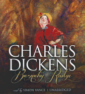 Barnaby Rudge - Dickens, Charles, and Vance, Simon (Read by)