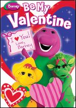Barney: Be My Valentine - 