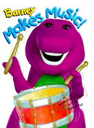 Barney Makes Music! - Lyrick Publishing (Creator), and Cooner, Donna D, Ed.D.