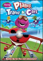 Barney: Planes, Trains & Cars - 