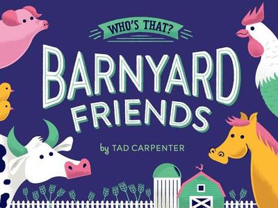 Barnyard Friends - Carpenter, Tad