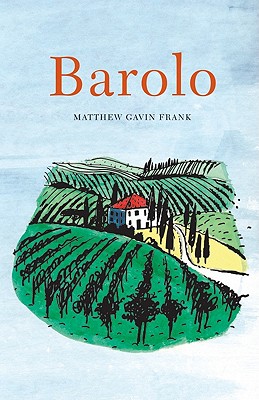 Barolo - Frank, Matthew Gavin