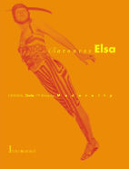 Baroness Elsa: Gender, Dada, and Everyday Modernity: A Cultural Biography