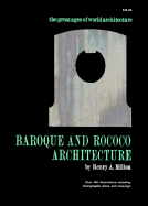 Baroque and Rococco Architecture - Million, Henry A, and Millon, Henry A