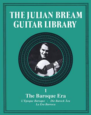 Baroque Era - Bream, Julian (Editor)