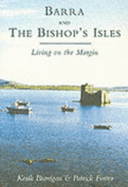 Barra and the Bishop's Isles: Living on the Margin