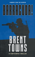 Barracuda!: A Team Reaper Thriller