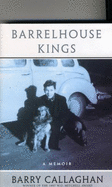 Barrelhouse Kings: A Memoir