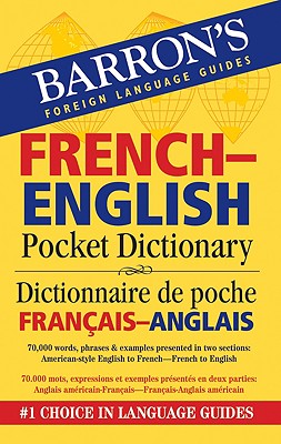 Barron's French-English Pocket Dictionary: Dictionnaire de Poche Francais-Anglais - Dischler, Majka (Editor)