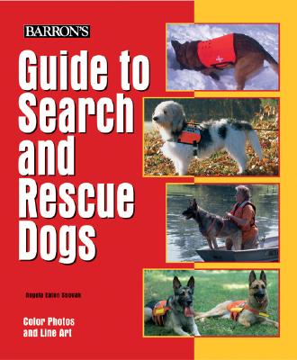 Barron's Guide to Search and Rescue Dogs - Snovak, Angela Eaton