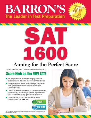 Barron's SAT 1600: Revised for the New SAT - Carnevale, Linda, and Teukolsky, Roselyn