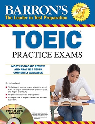 Barron's TOEIC Practice Exams - Lougheed, Lin