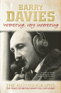 Barry Davies: Interesting, Very Interesting.