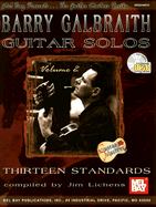 Barry Galbraith Guitar Solos Volume 2: Thirteen Standards - Lichens, Jim (Compiled by)
