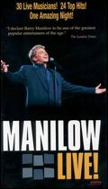 Barry Manilow: Manilow Live! - Lawrence Jordan