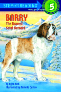 Barry: The Bravest Saint Bernard - Hall, Lynn