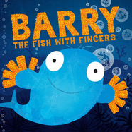 Barry the Fish with Fingers