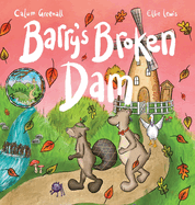 Barry's Broken Dam