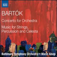 Bartk: Concerto for Orchestra - Baltimore Symphony Orchestra; Marin Alsop (conductor)