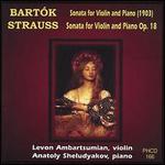 Bartk: Sonata for Violin and Piano; Strauss: Sonata for Violin and Piano