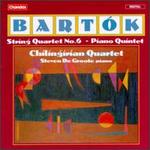 Bartk: String Quartet No.6; Quintet for String Quartet and Piano