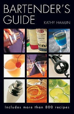 Bartender's Guide - Hamlin, Kathy