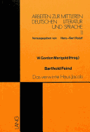 Barthold Feind: Das Verwirrte Haus Jacob: Herausgegeben Von W. Gordon Marigold