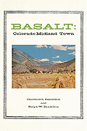 Basalt: Colorado Midland Town