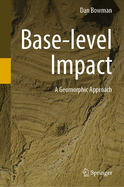 Base-level Impact: A Geomorphic Approach