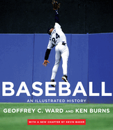 Baseball: An Illustrated History, Including the Tenth Inning