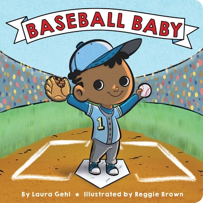 Baseball Baby - Gehl, Laura