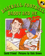 Baseball Football Daddy & Me