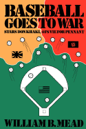 Baseball Goes to War