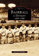 Baseball in Detroit, Michigan - Poremba, David Lee