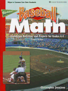 Baseball Math: Grandslam Activities and Projects for Grades 4-8