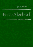 Basic Algebra I: Their Sensory Evaluation - Jacobson, Nathan