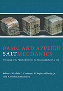 Basic and Applied Salt Mechanics: Proceedings of the 5th Conference on Mechanical Behaviour of Salt, Bucharest, 9-11 August 1999