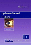 Basic and Clinical Science Course (BCSC) 2010-2011 Section 1: Update on Clinical Medicine - American Academy of Ophthalmology
