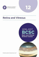 Basic and Clinical Science Course (BCSC): Retina and Vitreous