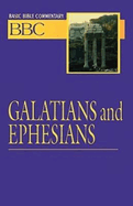 Basic Bible Commentary Galatians and Ephesians