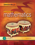 Basic College Mathematics: A Real-World Approach - Bello, Ignacio