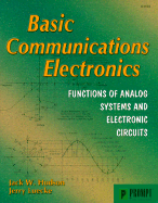 Basic Communication Electronics - Hudson, Jack, and Luecke, Jerry