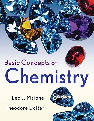 Basic Concepts of Chemistry - Malone, Leo J, and Dolter, Theodore O