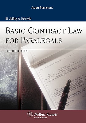 Basic Contract Law for Paralegals, Fifth Edition - Helewitz, Jeffrey A, J.D.