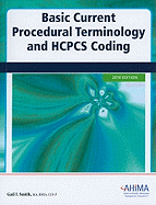 Basic Current Procedural Terminology and HCPCS Coding