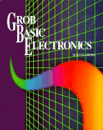 Basic Electronics - Grob, Bernard