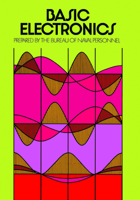 Basic Electronics - Personnel, U S Bureau of Naval