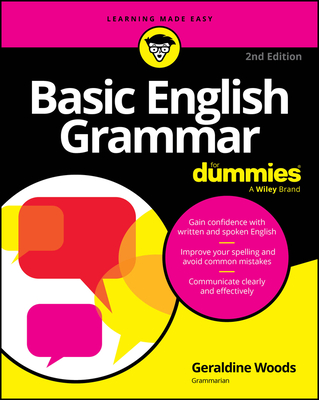 Basic English Grammar for Dummies - Us - Woods, Geraldine